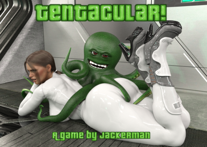 Tentacular ☆ Release 4 ☆ Jackerman